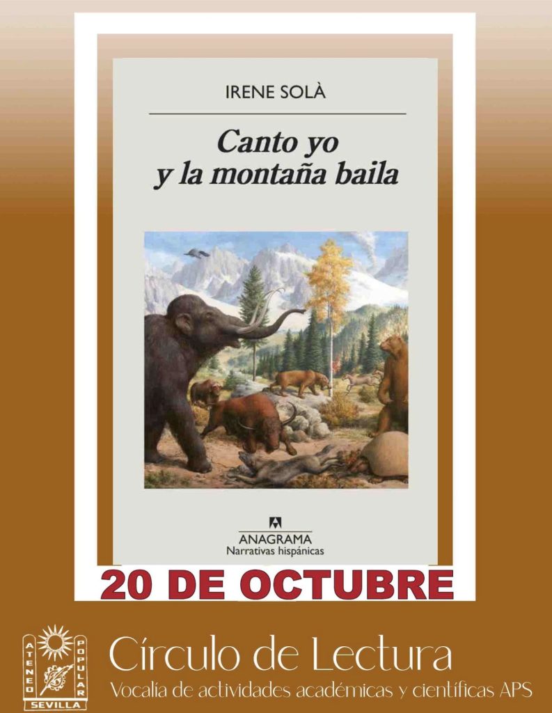 A.P.S. Círculo de Lectura | 20 de octubre | Canto yo y la montaña baila